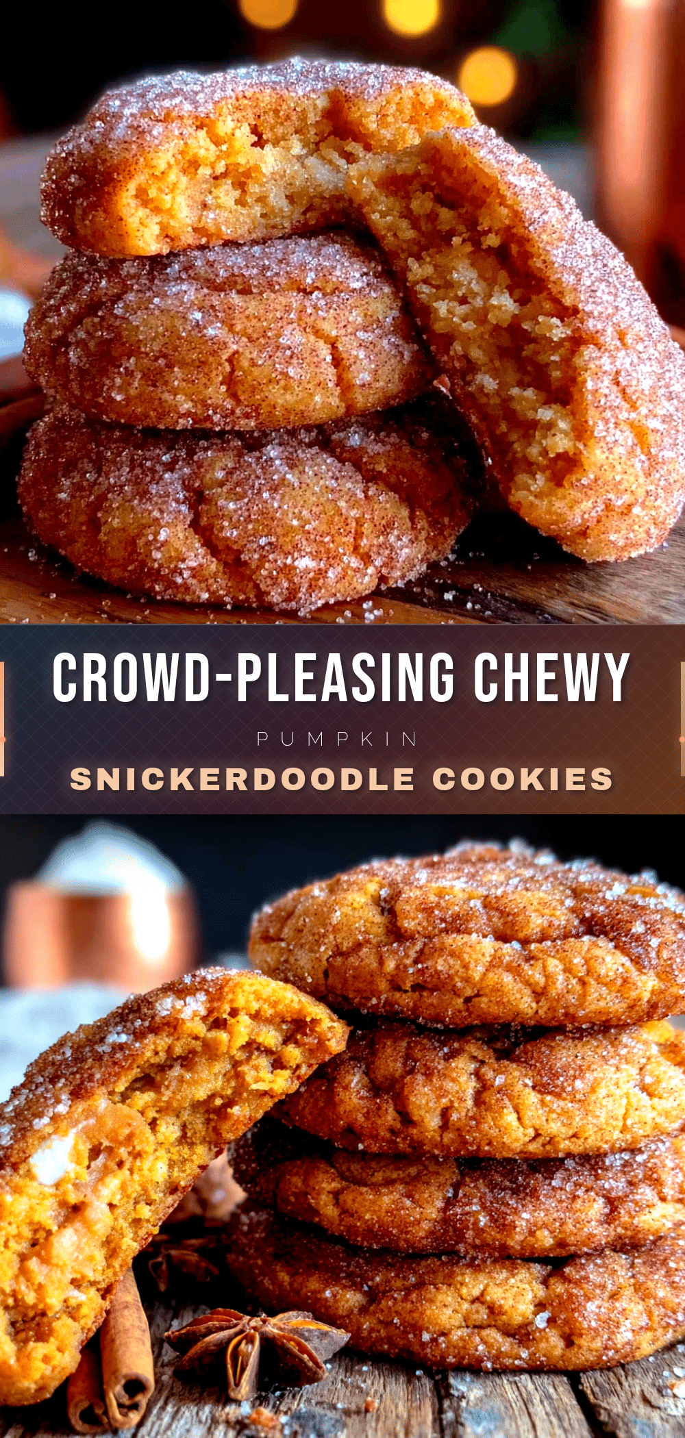 chewy pumpkin snickerdoodle cookies recipe